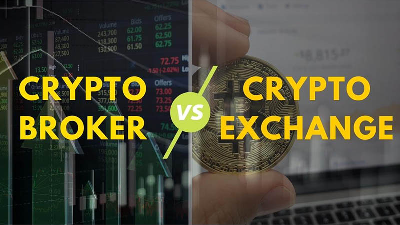 Crypto Broker Vs Crypto Exchange