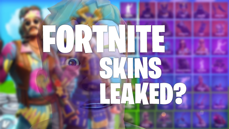 The best Fortnite leaked skins you must see!