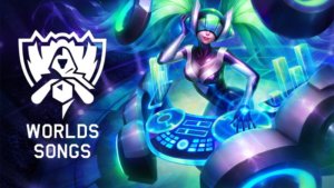 League of Legends Worlds Songs – From 2014 until 2021