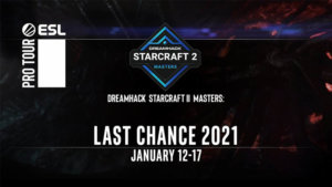 Dreamhack SC2 Masters Last Chance 2021 Event Info and Updates