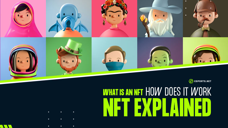 NFT Explained
